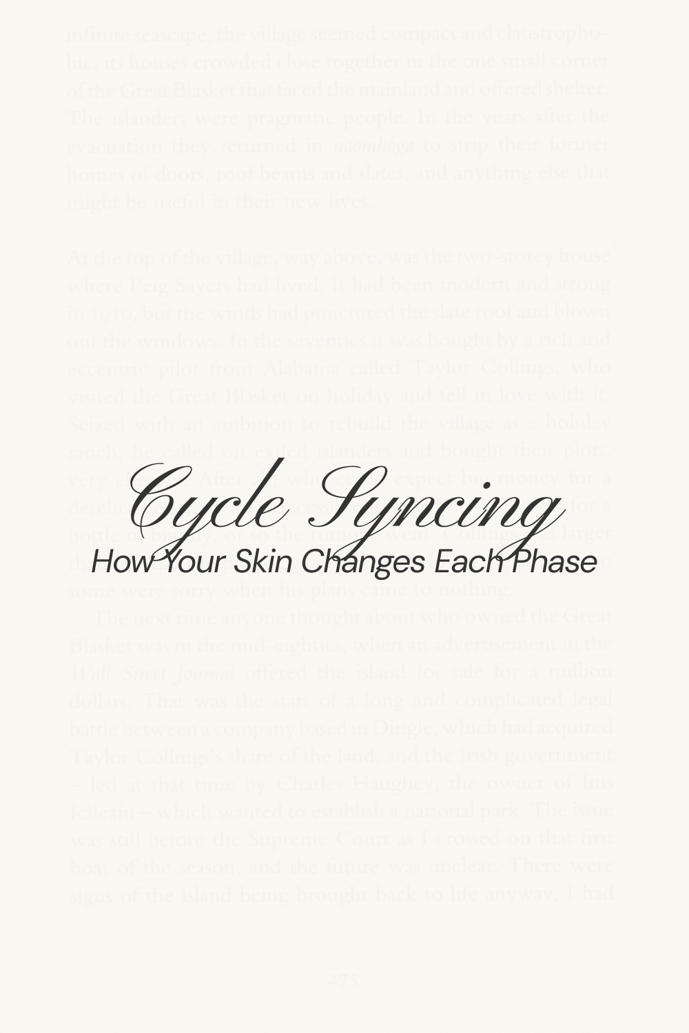 Cycle syncing skincare guide explaining how skin changes during each hormonal phase, by a Long Beach esthetician
